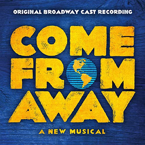 Come From Away at Steven Tanger Center