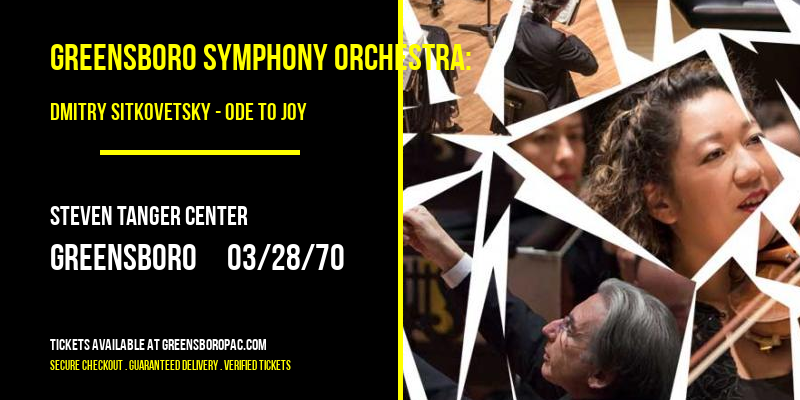 Greensboro Symphony Orchestra: Dmitry Sitkovetsky - Ode To Joy [POSTPONED] at Steven Tanger Center