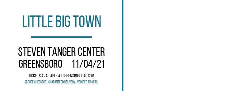Little Big Town at Steven Tanger Center tickets Little Big Town at Steven Tanger Center