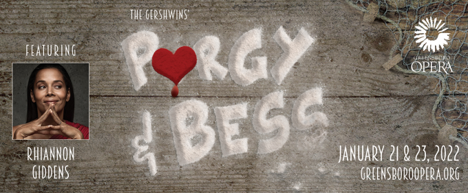 Greensboro Opera: Porgy and Bess at Steven Tanger Center