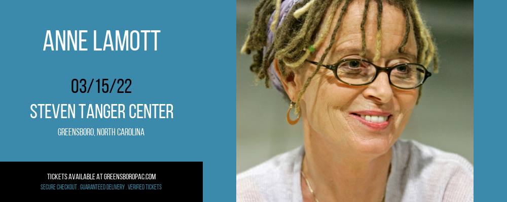 Anne Lamott at Steven Tanger Center tickets Anne Lamott at Steven Tanger Center