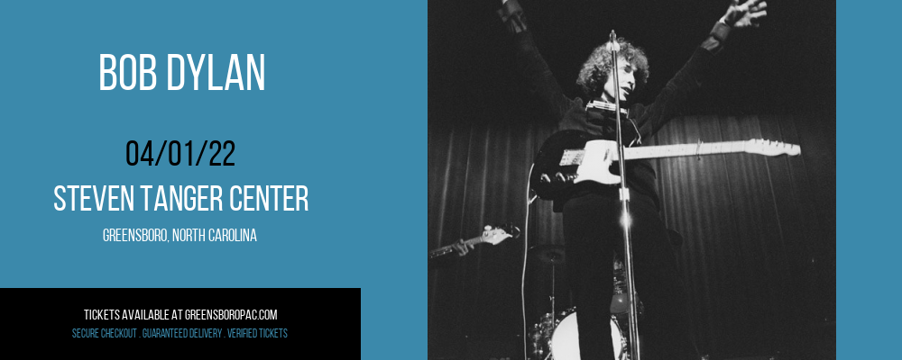 Bob Dylan at Steven Tanger Center
