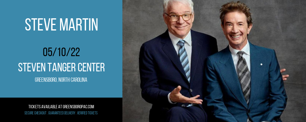 Steve Martin at Steven Tanger Center tickets Steve Martin at Steven Tanger Center