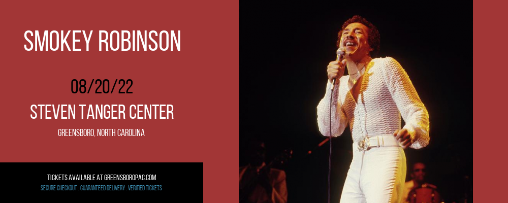 Smokey Robinson at Steven Tanger Center tickets Smokey Robinson at Steven Tanger Center