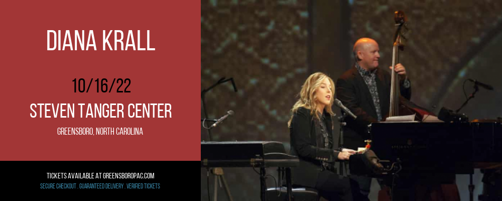 Diana Krall at Steven Tanger Center tickets Diana Krall at Steven Tanger Center