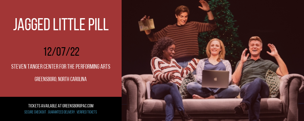 Jagged Little Pill at Steven Tanger Center tickets Jagged Little Pill at Steven Tanger Center