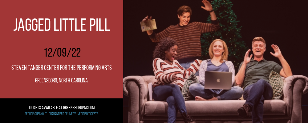 Jagged Little Pill at Steven Tanger Center tickets Jagged Little Pill at Steven Tanger Center