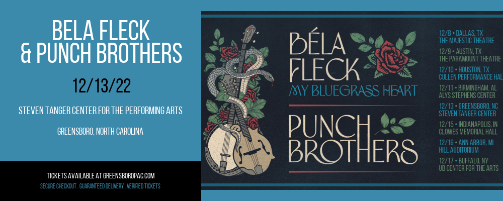 Bela Fleck & Punch Brothers at Steven Tanger Center
