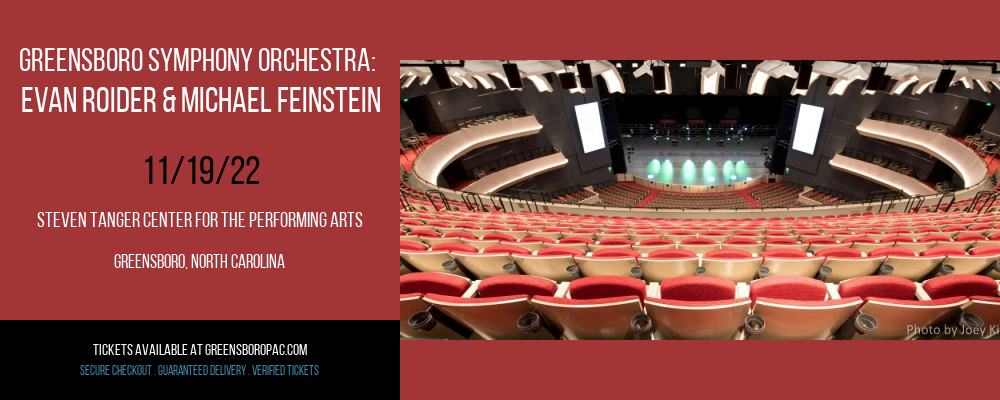 Greensboro Symphony Orchestra: Evan Roider & Michael Feinstein at Steven Tanger Center