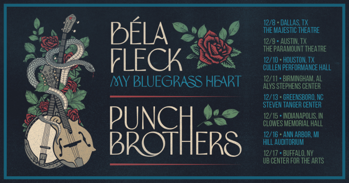 Bela Fleck & Punch Brothers at Steven Tanger Center