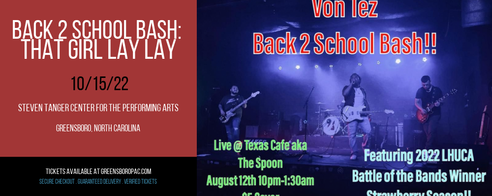 Back 2 School Bash: That Girl Lay Lay at Steven Tanger Center