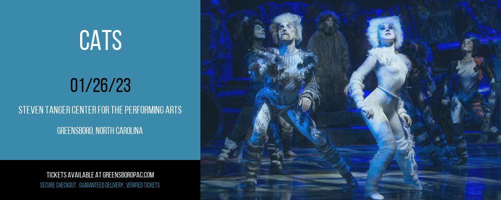 Cats at Steven Tanger Center tickets Cats at Steven Tanger Center