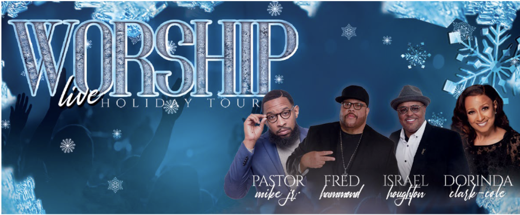 Worship Live Holiday Tour at Steven Tanger Center