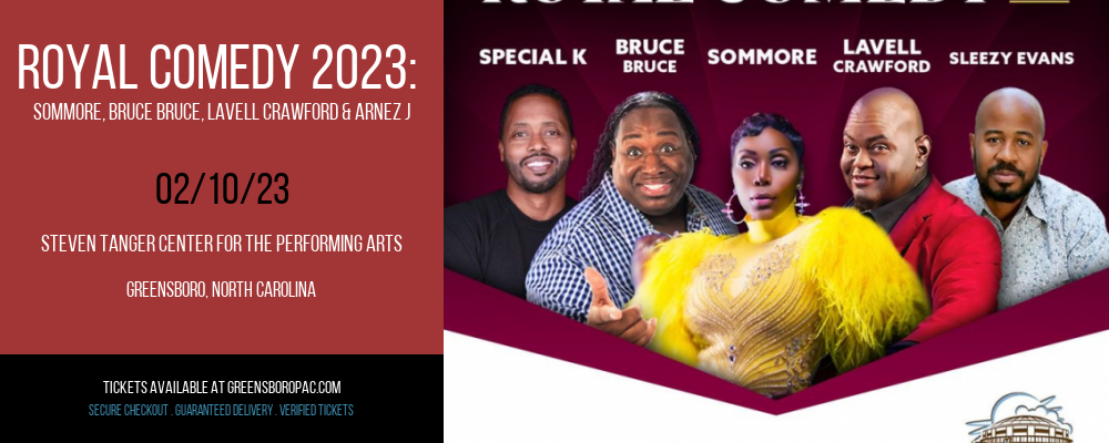 Royal Comedy 2023: Sommore, Bruce Bruce, Lavell Crawford & Arnez J at Steven Tanger Center