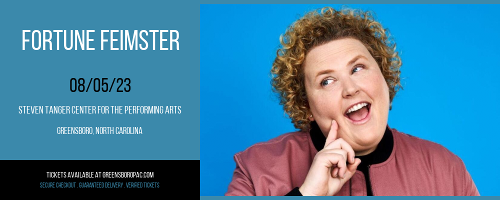 Fortune Feimster at Steven Tanger Center