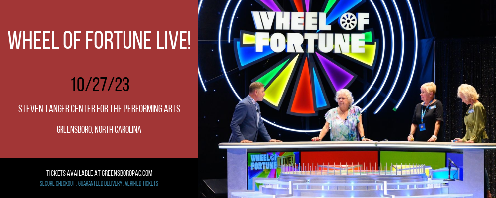 Wheel Of Fortune Live! at Steven Tanger Center for the Performing Arts