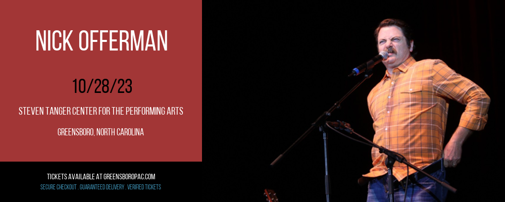 Nick Offerman at Steven Tanger Center for the Performing Arts