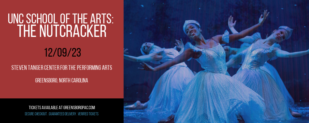UNC School of the Arts at Steven Tanger Center for the Performing Arts