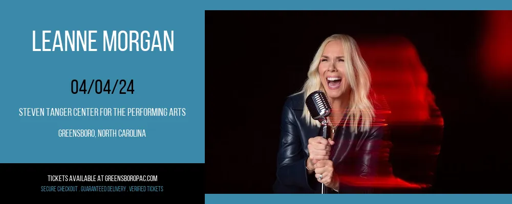 Leanne Morgan at Steven Tanger Center for the Performing Arts