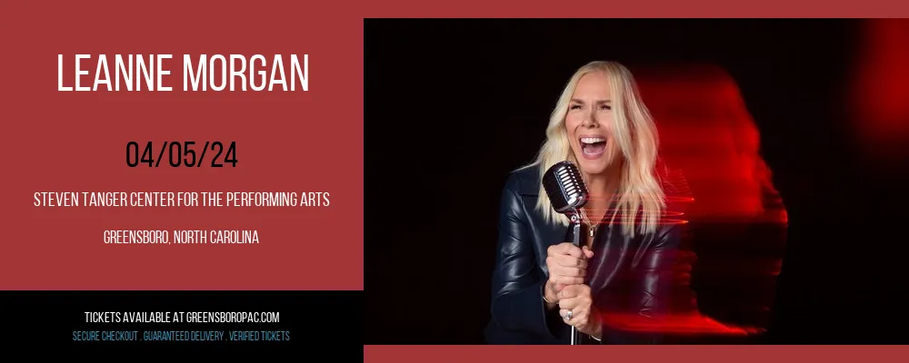 Leanne Morgan at Steven Tanger Center for the Performing Arts