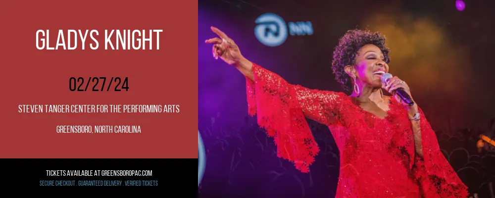 Gladys Knight at Steven Tanger Center for the Performing Arts