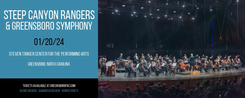 Steep Canyon Rangers  & Greensboro Symphony at Steven Tanger Center for the Performing Arts