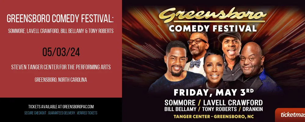 Greensboro Comedy Festival at Steven Tanger Center for the Performing Arts