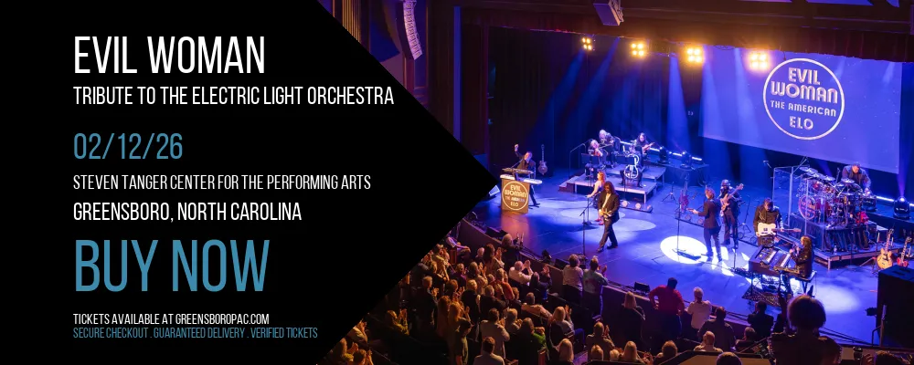 Evil Woman - Tribute To The Electric Light Orchestra at Steven Tanger Center for the Performing Arts