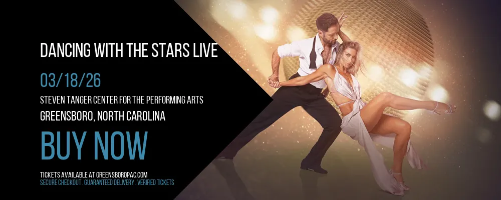 Dancing with the Stars Live at Steven Tanger Center for the Performing Arts