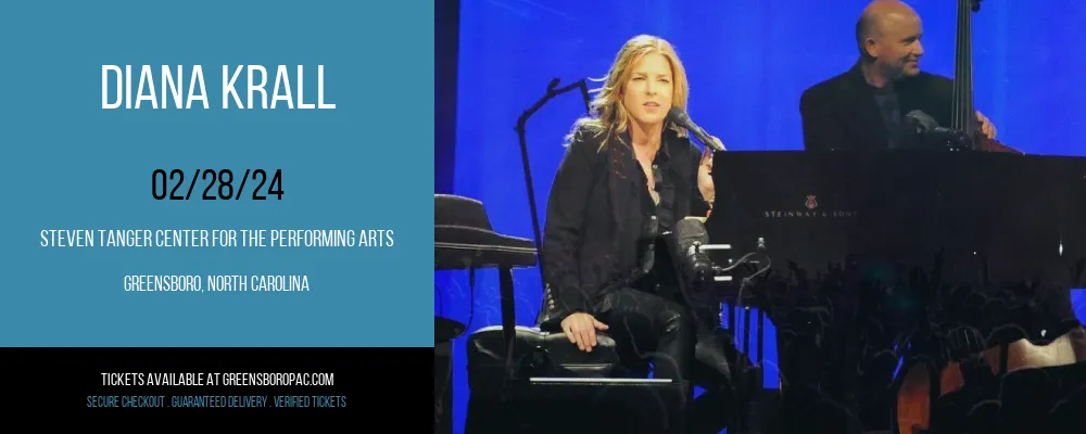 Diana Krall at Steven Tanger Center for the Performing Arts