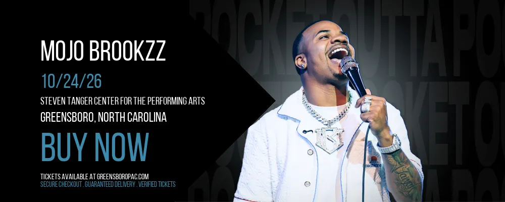 Mojo Brookzz at Steven Tanger Center for the Performing Arts